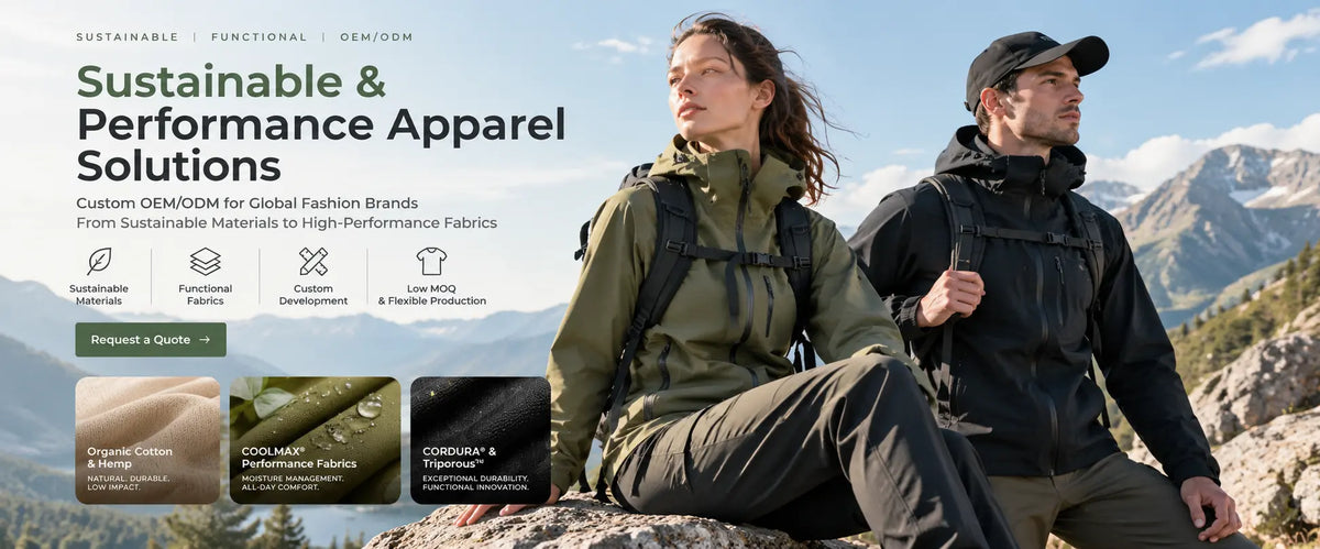 Sustainable and performance apparel OEM/ODM solutions for outdoor clothing brands